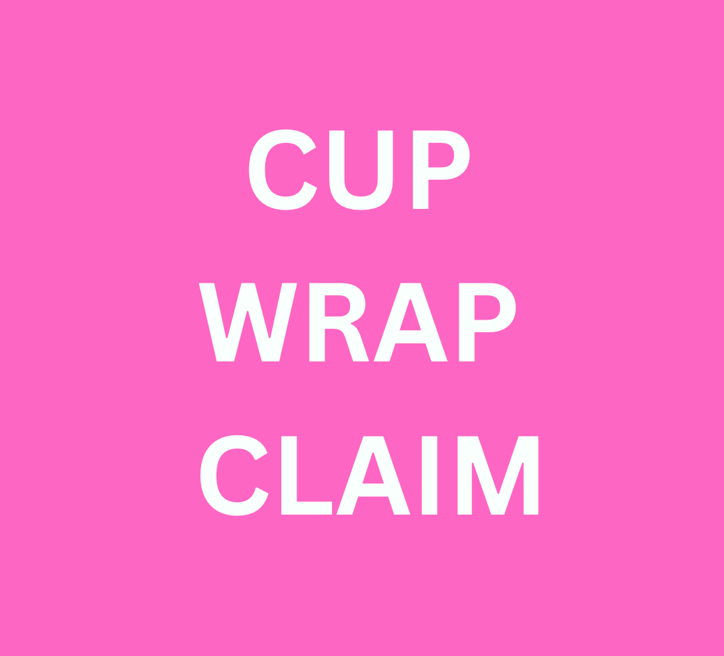 Cup Wrap Claim